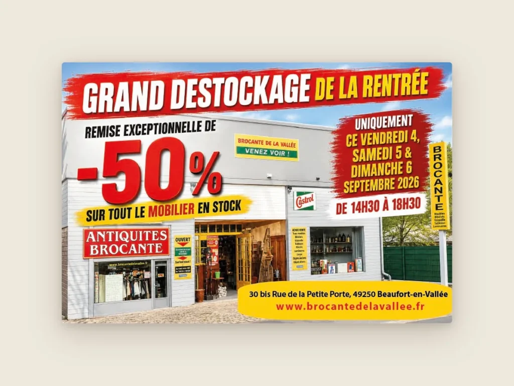 Annonce « Grand déstockage de la rentrée, −50 % sur tout le mobilier en stock » de la Brocante de la Vallée, avec la photo du magasin